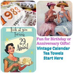 Vintage Calendar Tea Towels Start Here!